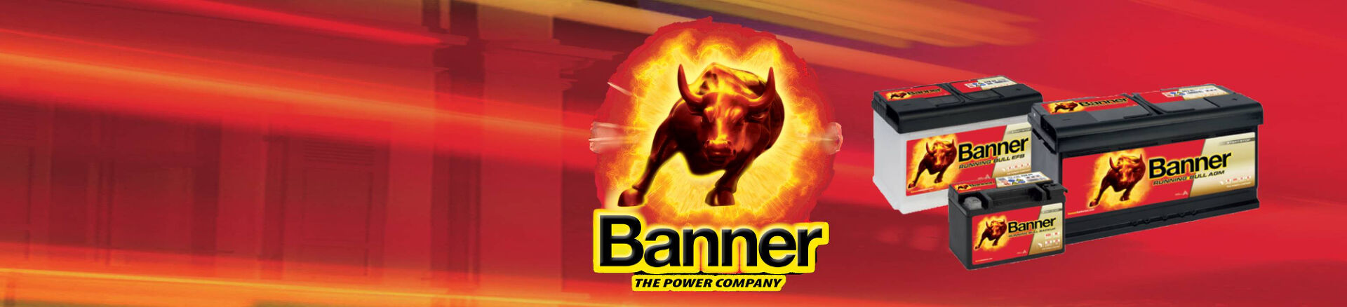 Водеща европейска марка акумулатори с международно пазарно присъствие, компанията Banner Batterien произвежда и дистрибутира стартерни акумулатори, промишлени акумулатори и аксесоари за тях с премиум качество. Вече повече от 8 десетилетия известният символ на бик е гаранция за производството на акумулатори, отговарящи на най-високите стандарти за качество.